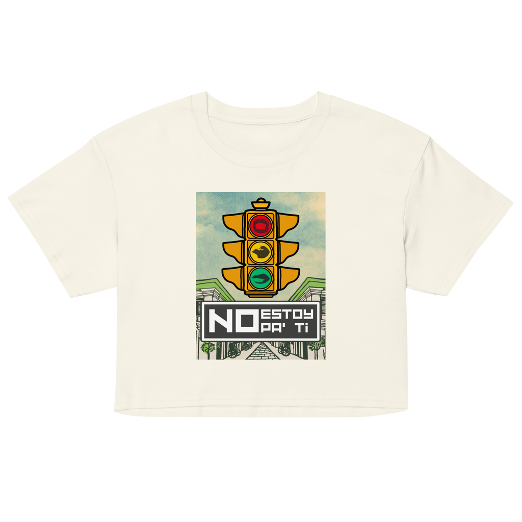 "Pa' Ti No" Crop top (varios colores)